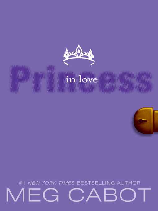 Title details for Princess in Love by Meg Cabot - Wait list
